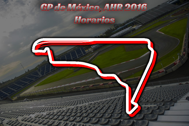 GP México 2016 - AHR - Horarios